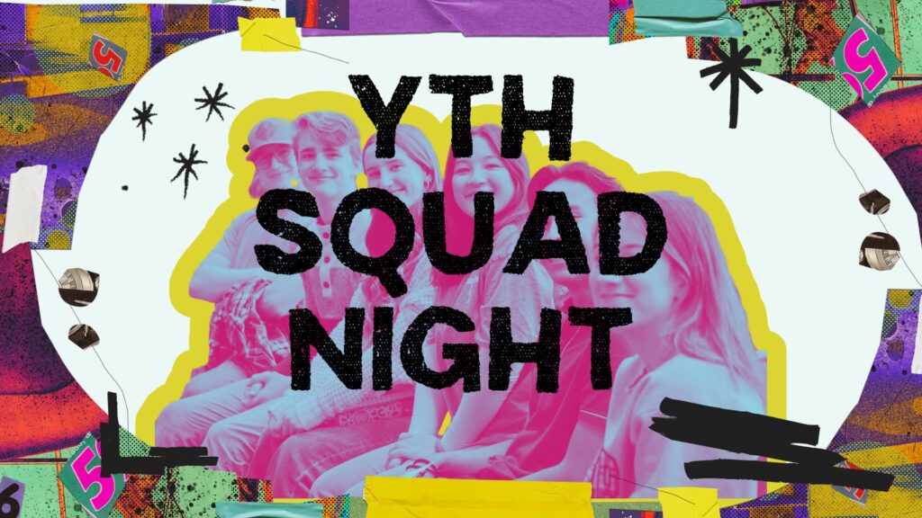 YTH Squad Night
